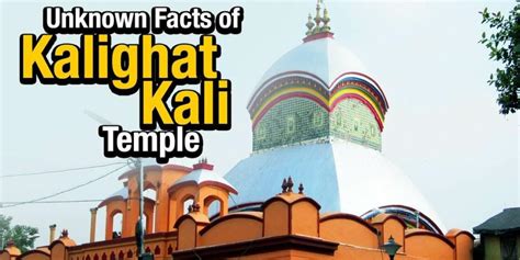 Kalighat Kali Temple, timings, history, travel guide and how to reach