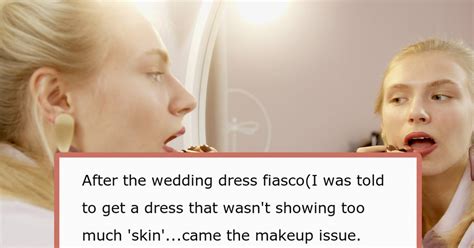 Bride's Monster-In-Law Won't Let Her Wear The Makeup She Wants On Her ...