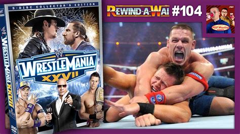 REWIND-A-WAI #104: WWE WrestleMania XXVII (2011) - POST Wrestling ...