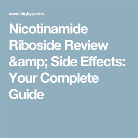 Nicotinamide Riboside Review & Side Effects: Your Complete Guide | Side ...