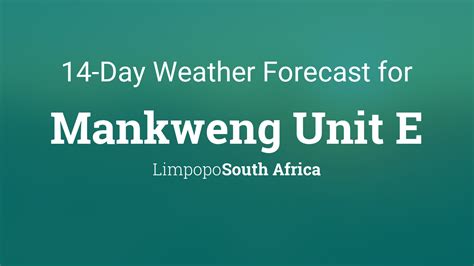 Mankweng Unit E, South Africa 14 day weather forecast