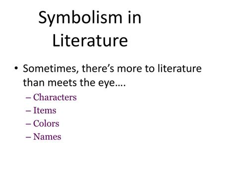 PPT - Symbolism in Literature PowerPoint Presentation, free download ...