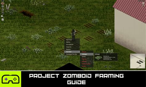 Project Zomboid Farming Guide - Feed Yourself and Your Friends - Indie ...