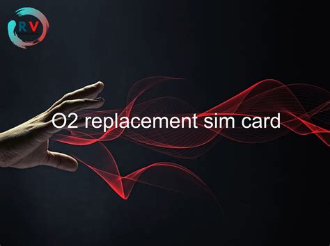 🔴 O2 Replacement Sim Card - 2024 Updated RECHARGUE YOUR LIFE