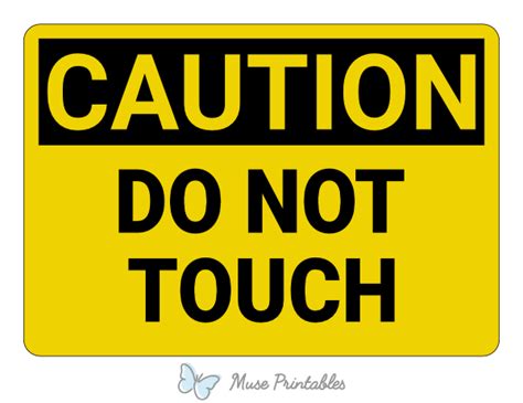 Printable Do Not Touch Caution Sign