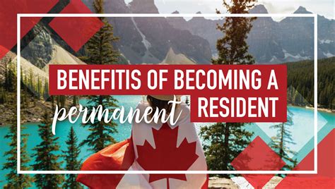 Benefits of becoming a permanent resident in Canada — Global Opportunities