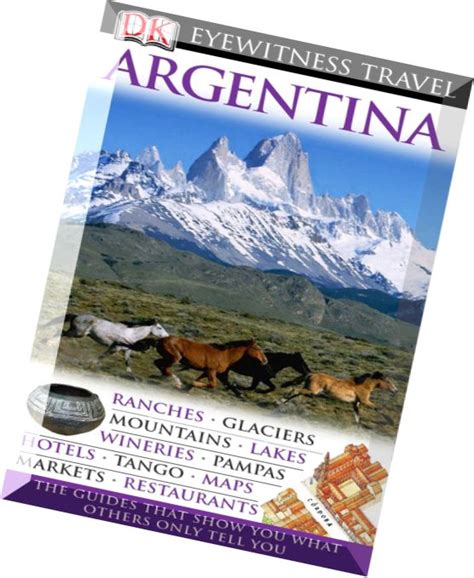 Download Argentina (DK Eyewitness Travel Guides) (Dorling sley 2010 ...