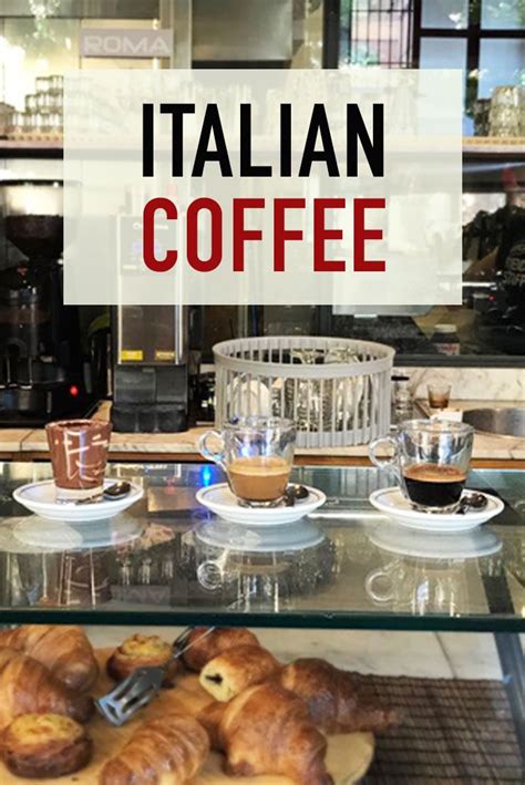 A Complete Guide to the Different Types of Italian Coffee Drinks | The ...