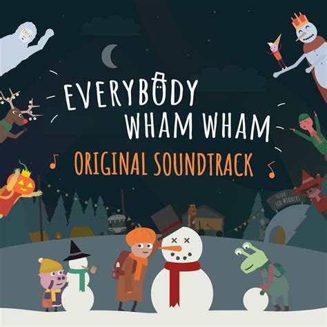 Everybody Wham Wham (Original Soundtrack) | Bonte Avond