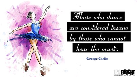 10+ Inspirational Dance Quotes Images by Famous Dancer | Insbright