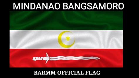 BANGSAMORO MUSLIM MINDANAO FLAG (BARMM) - YouTube