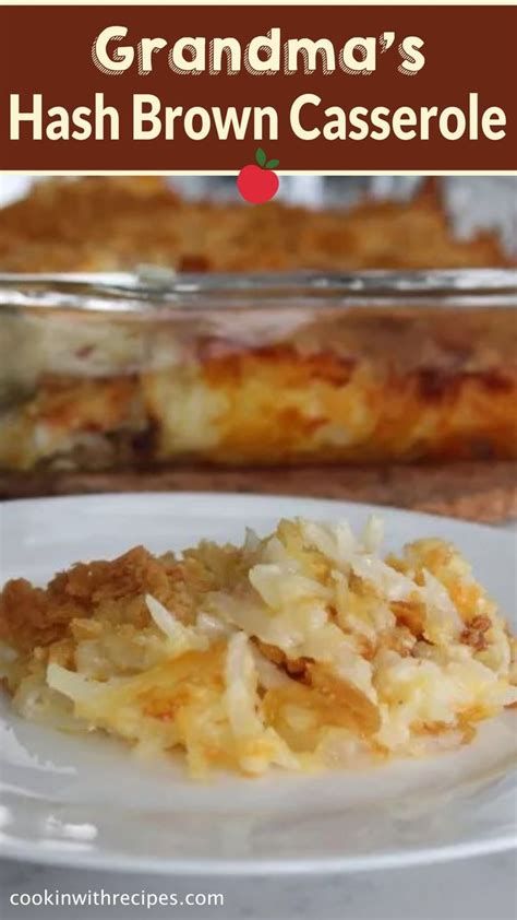 Grandma's Hash Brown Casserole Recipe - Cooking with Recipes ...