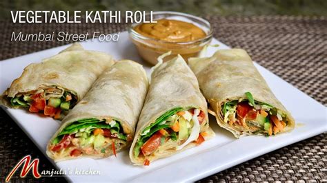 Vegetable Kathi Roll | Veg Kathi Roll | Recipe for Kathi Roll made with ...