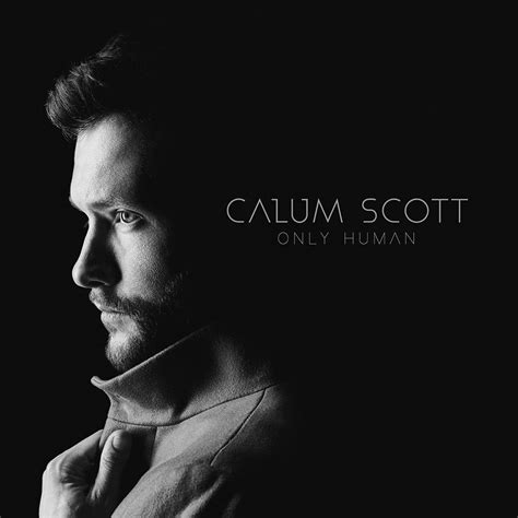 Only Human by Calum Scott - Music Charts