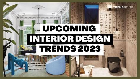 Upcoming 2023 Interior Design Trends I Trend Forecasting Design - YouTube