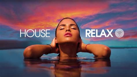 House Relax 2021 (Chill Out Mix 124) - YouTube Music