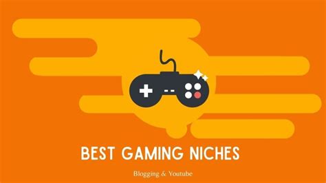 31+ Best Gaming niches for Blogging & Youtube 2023 (Secret gaming Ideas)