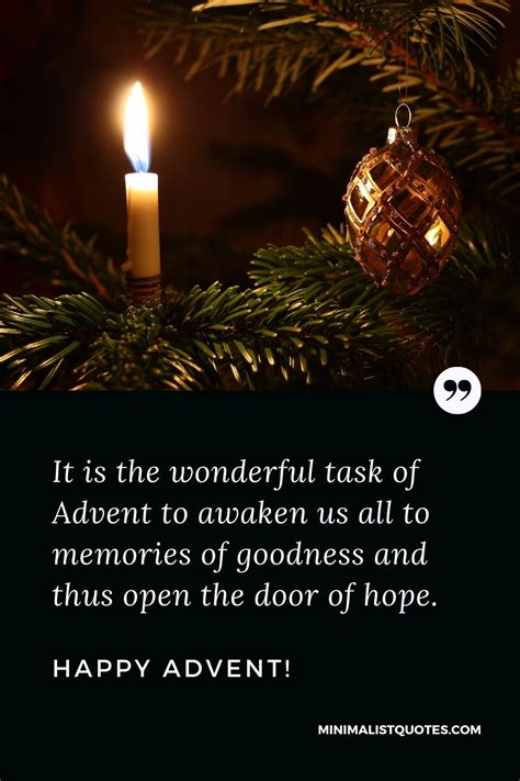 It is the wonderful task of Advent to awaken us all to memories of ...