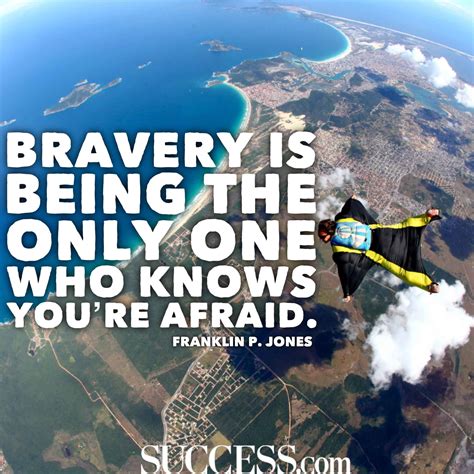 15 Courageous Quotes to Spark Your Inner Brave - SUCCESS