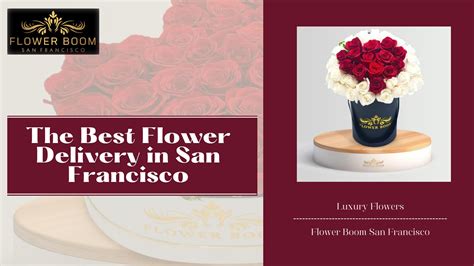 The Best Flower Delivery in San Francisco by Flower Boom San Francisco ...