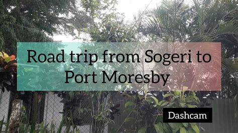 Port Moresby Attractions: Sogeri/Kokoda road - Port Moresby Sightseeing ...