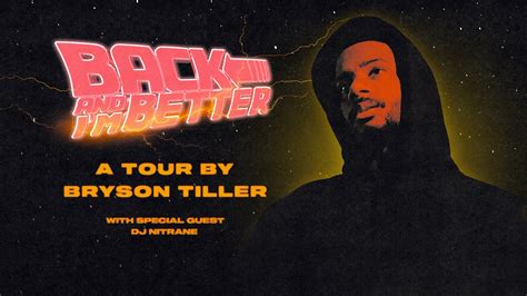 Bryson Tiller 2023 Tour Dates: 'Back And I'm Better Tour'