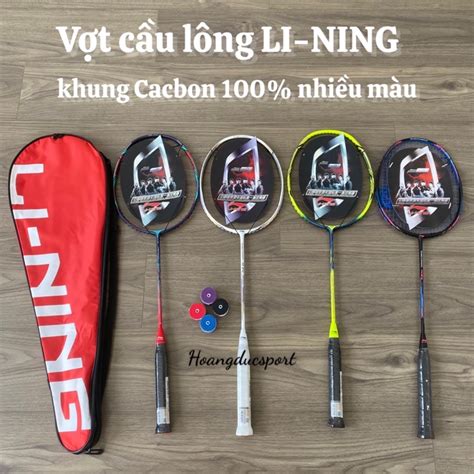 Mua Vợt cầu lông Li-NING chính hãng khung Cacbon siêu hot (khuyến mãi ...