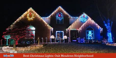 Best Christmas Lights in Greenwood: Oak Meadows Neighborhood