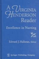 A Virginia Henderson reader by Virginia Henderson | Open Library