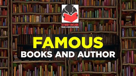 Famous Books and their Authors Name || List of Famous Books and Written ...