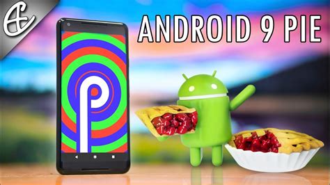 Android 9 Pie - Top NEW Features! - YouTube