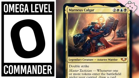 Omega Level Commander | Marneus Calgar | Incredibly Powerful | Deck ...