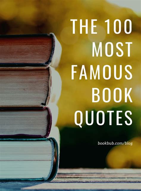 The 105 Most Iconic Book Quotes | Famous book quotes, Famous books ...