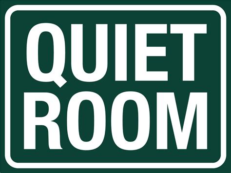 Quiet Room Sign – New Signs