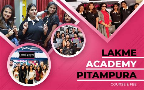 Lakme Academy Pitampura: Courses & Fee