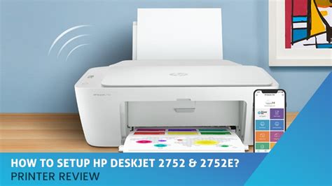 How to Setup HP Deskjet 2752 & 2752e?