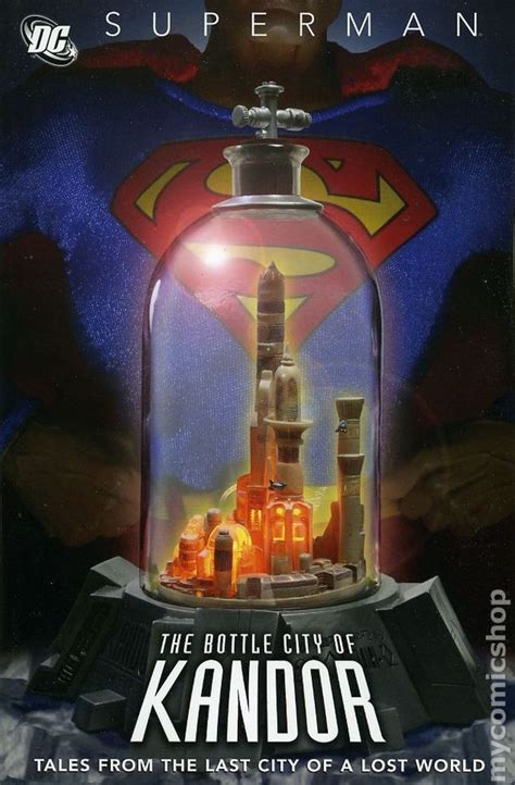 Superman The Bottle City of Kandor TPB (2007 DC) comic books