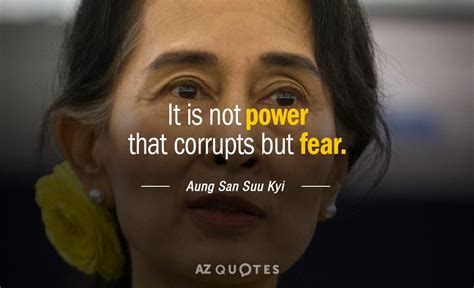 TOP 25 QUOTES BY AUNG SAN SUU KYI (of 284) | A-Z Quotes