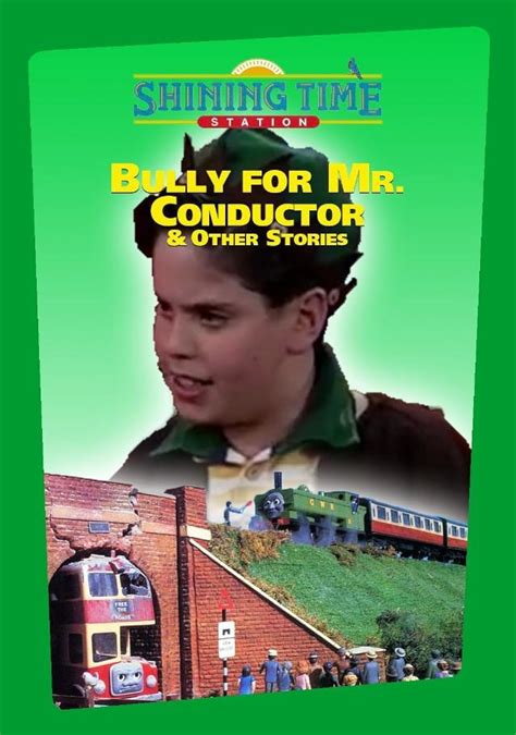 "Shining Time Station" Bully for Mr. Conductor (TV Episode 1993) - IMDb