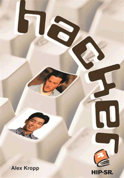 Hacker - A HIP Sr. Novel for Teenagers