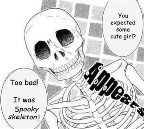 it was a skeleton | Skeletons | Halloween memes, Spooky memes, Memes