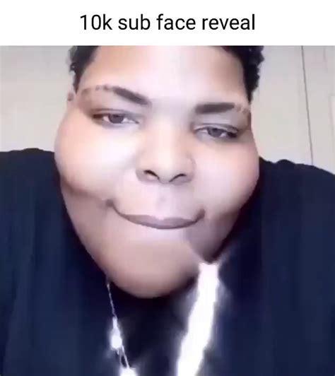 Sub face reveal - iFunny