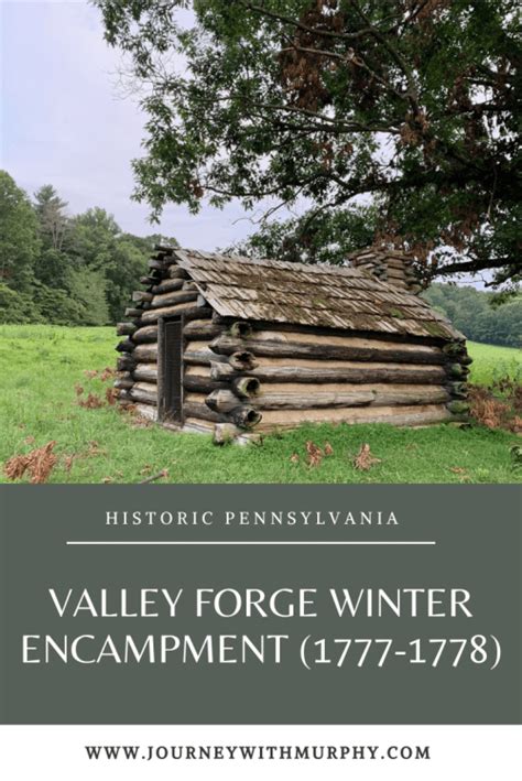 Valley Forge Winter Encampment (1777-1778) - Journey With Murphy