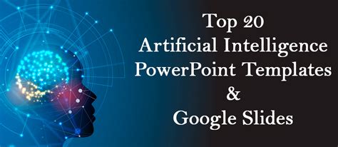 [Updated 2023] Top 20 Artificial Intelligence PowerPoint Templates and ...