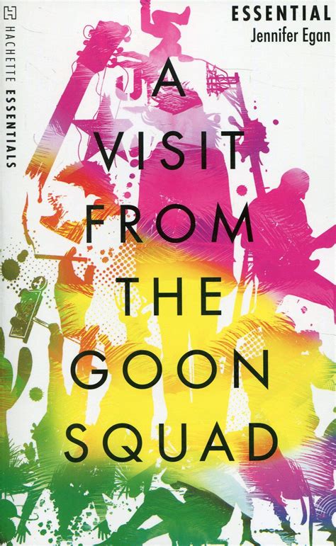 A Visit From the Goon Squad - Jennifer Egan