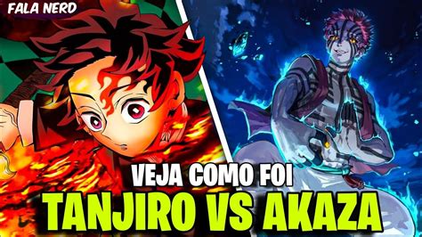 TANJIRO VS AKAZA: VEJA COMO FOI! [DEMON SLAYER] - YouTube