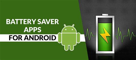 Top Battery Saver Apps For Android In 2019 | SAGMart