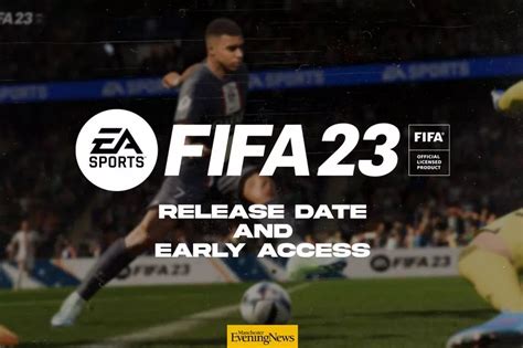 FIFA 23 confirmed UK release date and how to access the game early ...