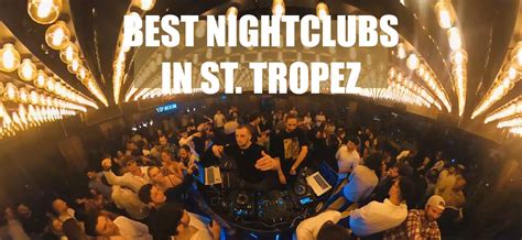 Best Nightclubs in St. Tropez - Club Bookers