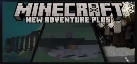 New Adventure Plus Mod - Mods for Minecraft